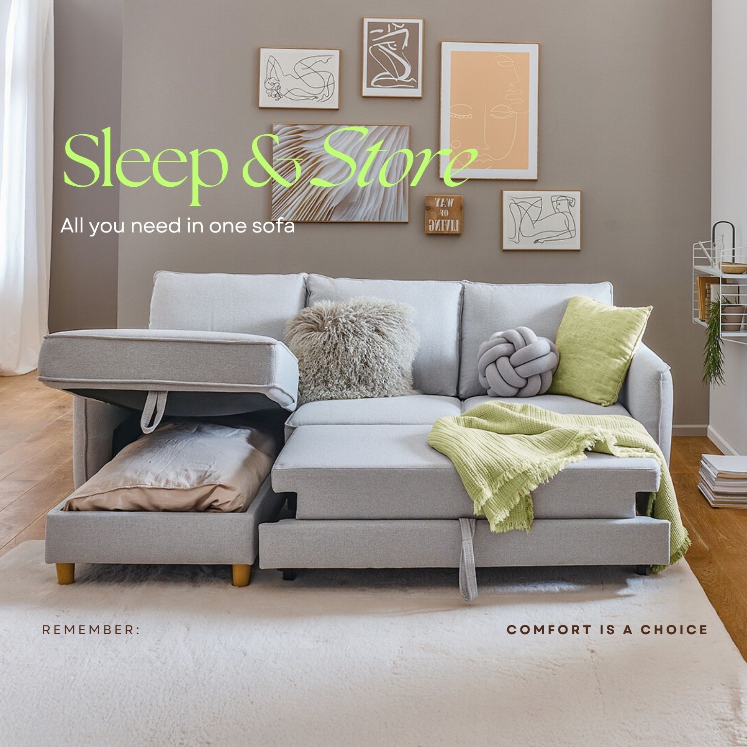 Hellgraues Sofa mit Schlaffunktion und integriertem Bettkasten, dekoriert mit grüner Decke und Kissen; Rückenkissen und Stauraumfach geöffnet, im Hintergrund moderne Wandbilder. Textaufschrift: „Sleep & Store – All you need in one sofa“ und „Comfort is a choice“.