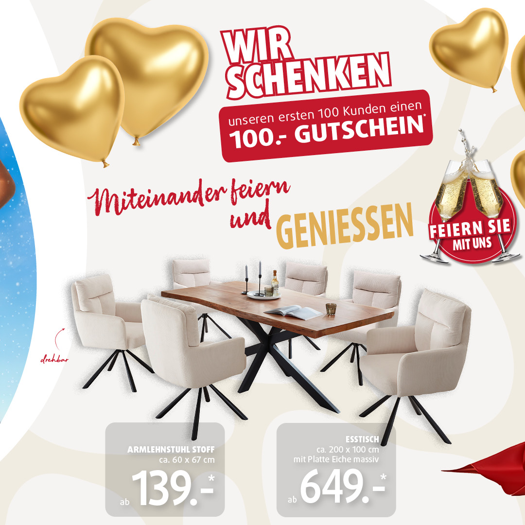 Polstermöbel Fischer Aktion: 100-Euro-Gutschein für die ersten 100 Kunden – Essgruppe mit massivem Esstisch (ca. 200x100 cm) und beigen Armlehnenstühlen, Angebotspreise ab 139 Euro und 649 Euro.“