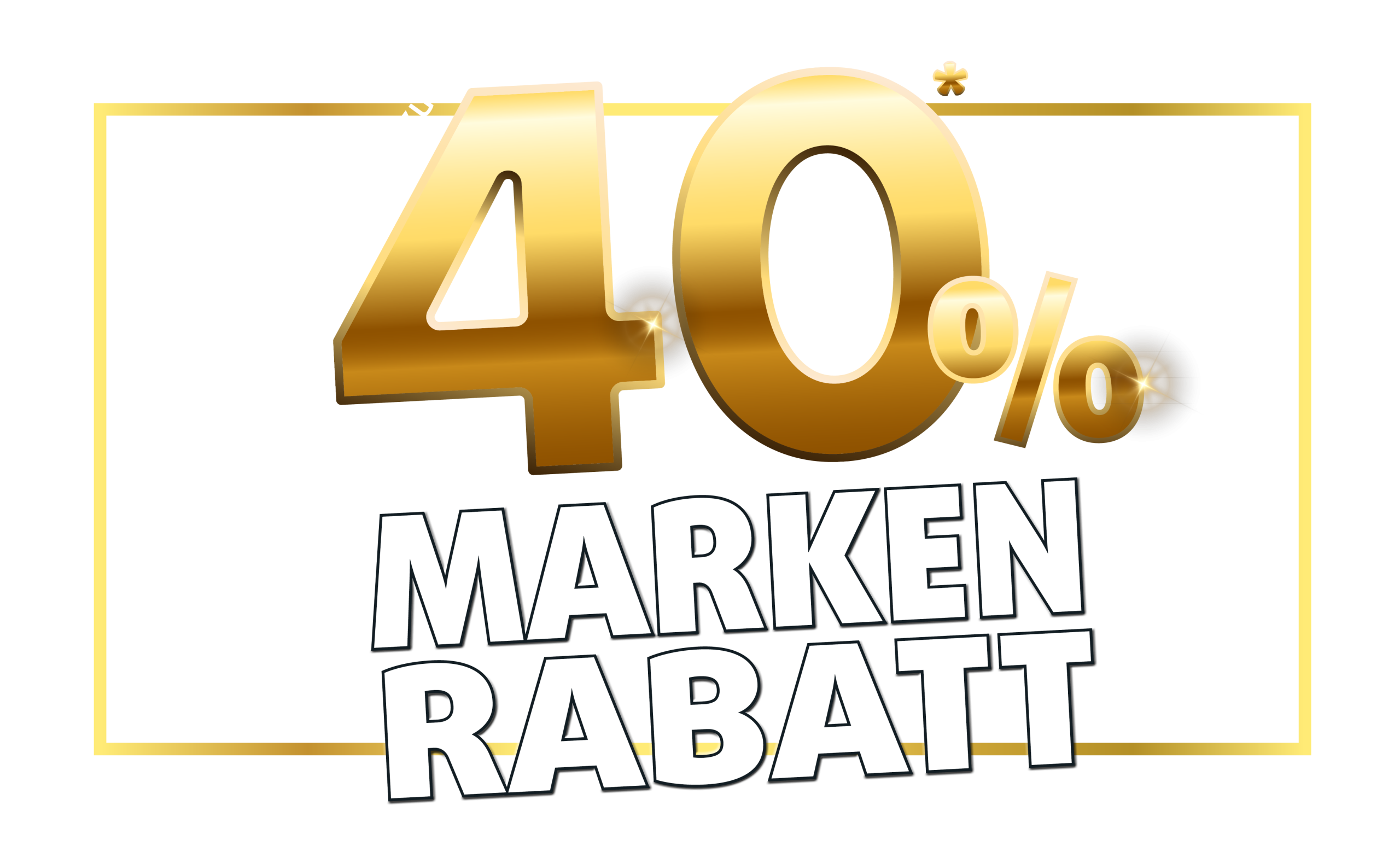 Aktion-40% Markenrabatt